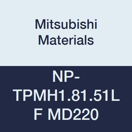 Mitsubishi Anyagok NP-TPMH1.81.51 HA MD220 PCD TP Típus Petit Tipp Pozitív Fordult Helyezze be a Lyukat,